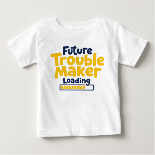 Camiseta De Bebé Cargando futuro alborotador