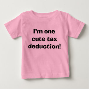 Camiseta De Bebé Cariño, soy una pequeña deducción fiscal