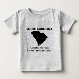 Camiseta De Bebé Carolina del Sur - Ven por la Comida...