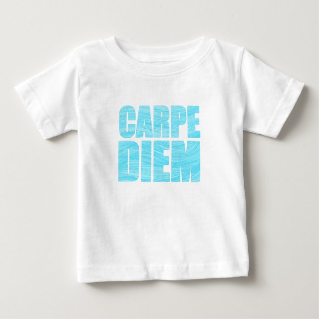 Camiseta De Bebé Carpe Diem Baby T-Shirt (Anverso)