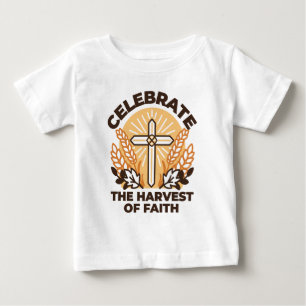 Camiseta De Bebé Celebración de la cosecha de la fe - Arte Inspirad