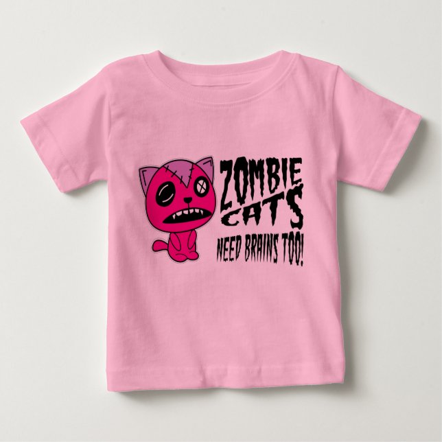 Camiseta De Bebé ¡cerebros de la necesidad de los gatos del zombi (Anverso)