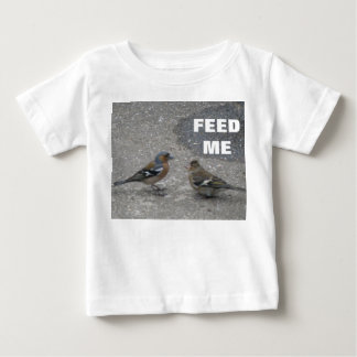 Camiseta De Bebé Chaffinch Feed Me Baby