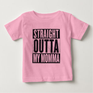 Camiseta De Bebé Chica Directamente Fuera De Mi Momma Funny Kid Tee