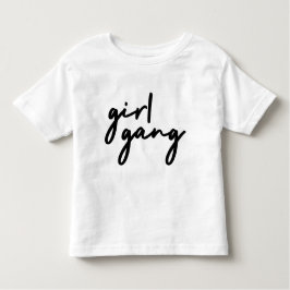 Camiseta De Bebé Chica Gang | Poder Chica lindo Feminismo moderno