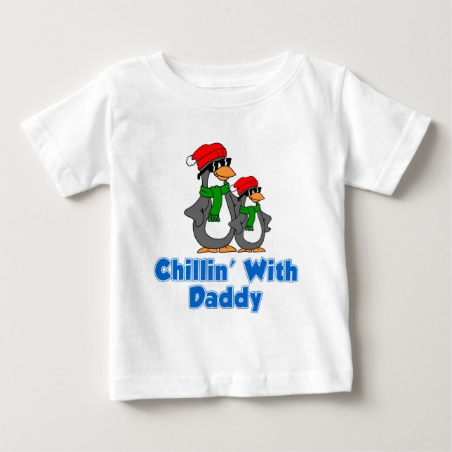 Camiseta De Bebé Chillin' Con Papá (Anverso)