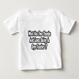 Camiseta De Bebé Chiste de profesores de gimnasia... dos miniaturas