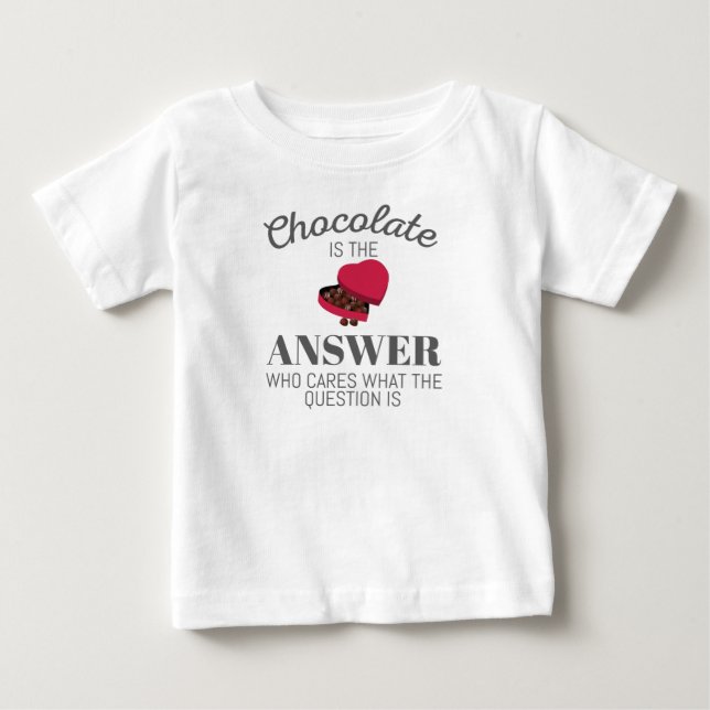 Camiseta De Bebé Chocolate Lover Cita Regalo Chocolate Es La Respue (Anverso)
