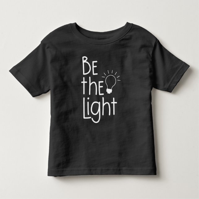 Camiseta De Bebé Christian Be The Light Funny Inspirador (Anverso)
