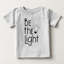 Camiseta De Bebé Christian Be The Light Funny Inspirador