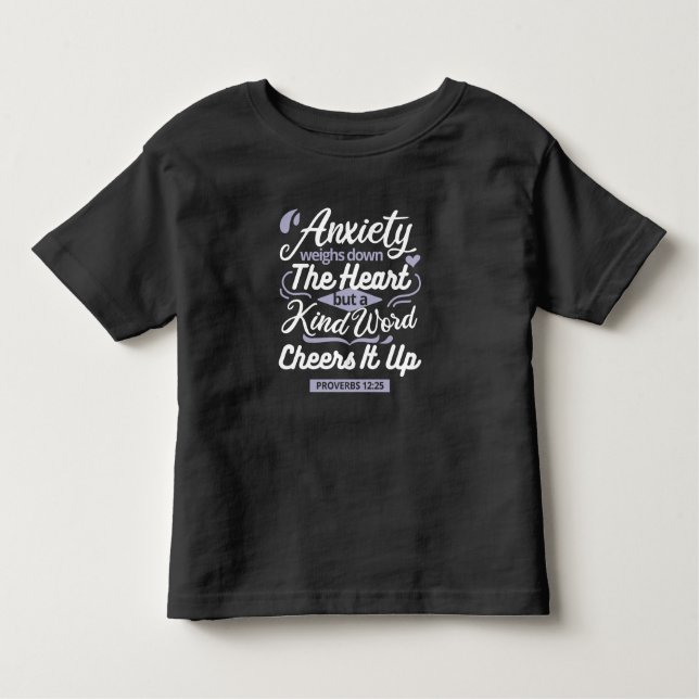 Camiseta De Bebé Christian Encouragement Quote – Anxiety & Kindness (Anverso)