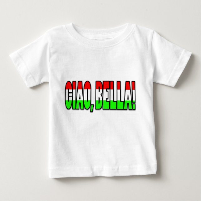 Camiseta De Bebé ¡ciao, bella! (Anverso)