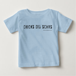 Camiseta De Bebé ¡Cicatrices del empuje de los polluelos!