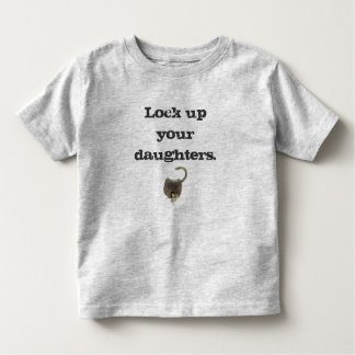 Camiseta De Bebé Cierra a tus hijas.
