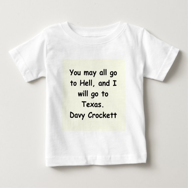 Camiseta De Bebé cita davy del crockett (Anverso)