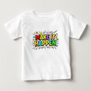 Camiseta De Bebé Cita motivacional colorida y en negrita