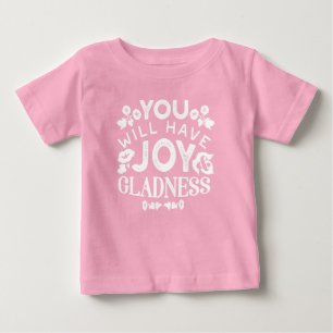 Camiseta De Bebé Citas de fe y felicidad: alegría y regocijo