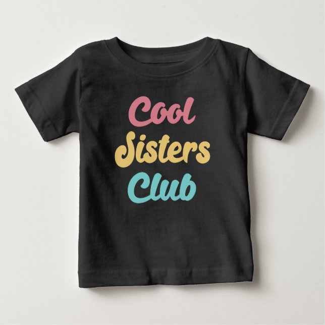 Camiseta De Bebé Club de Hermanas Geniales II (Anverso)