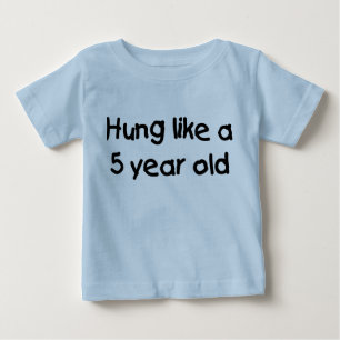 Camiseta De Bebé Colgado como un viejo de cinco años
