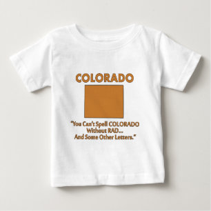 Camiseta De Bebé Colorado: no se puede escribir 'Colorado' sin 'Rad