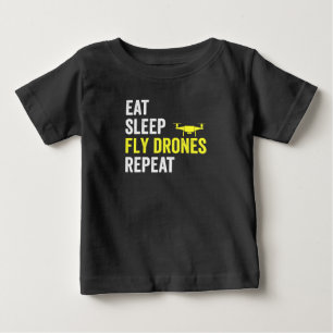 Camiseta De Bebé Comer Sleep Fly Drones Repetir Drone Pilot Quadcop
