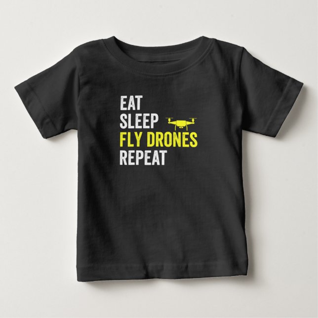 Camiseta De Bebé Comer Sleep Fly Drones Repetir Drone Pilot Quadcop (Anverso)