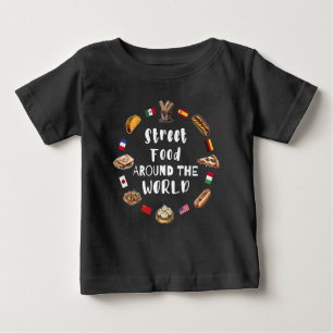 Camiseta De Bebé Comida callejera alrededor del mundo