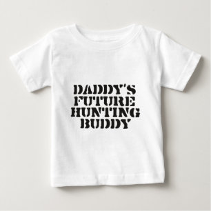 Camiseta De Bebé Compinche futuro de la caza del papá