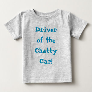Camiseta De Bebé Conductor de Coche Charlatán Frase Divertida