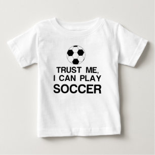 CAMISETA DE BEBÉ CONFIAR EN MÍ, PUEDO JUGAR FÚTBOL