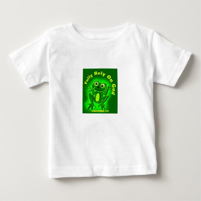 Camiseta De Bebé Confiar plenamente en la rana de Dios (Anverso)