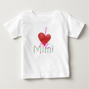 Camiseta De Bebé Corazón I mi Mimi