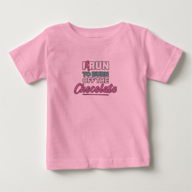 Camiseta De Bebé Corro gracioso para quemar el chocolate (Anverso)