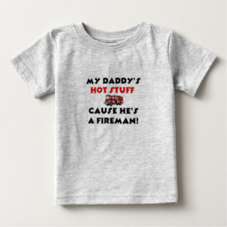 Camiseta De Bebé Cosas calientes de mi papá