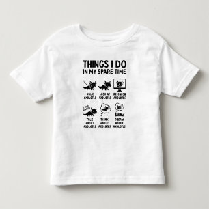Camiseta De Bebé Cosas que hago en mi tiempo libre Hobby de ajolote