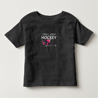 Camiseta De Bebé Crawl, Walk,Hockey