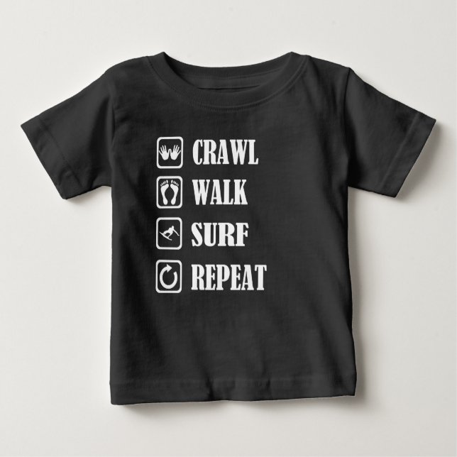 CAMISETA DE BEBÉ CRAWL WALK SURF REPETIR (Anverso)
