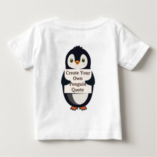 Camiseta De Bebé Crea tu propia cita de pingüino