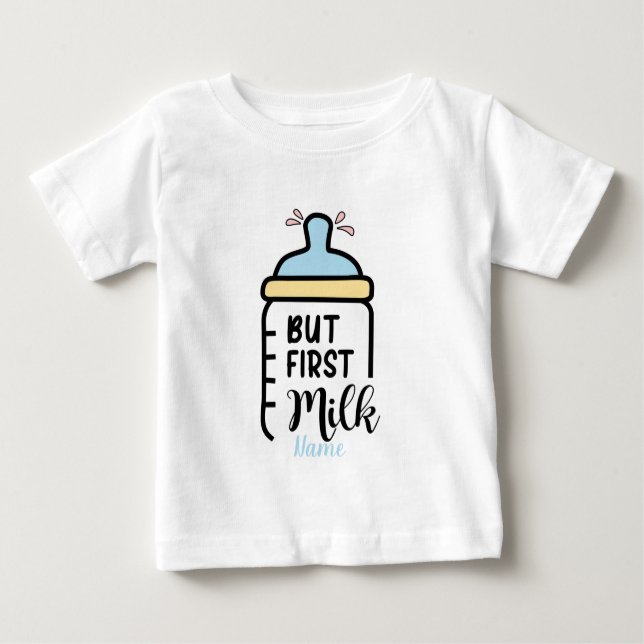Camiseta De Bebé Crea tu propia pero primera leche (Anverso)