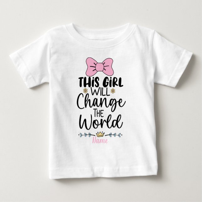 Camiseta De Bebé Crea tu propio Chica cambiará el mundo (Anverso)