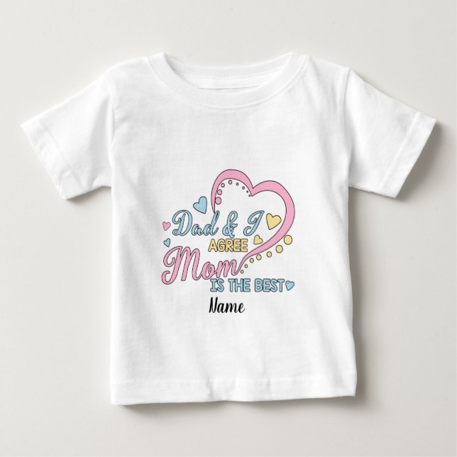 Camiseta De Bebé Crea tu propio papá y yo estamos de acuerdo en que (Anverso)