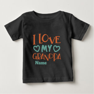 Camiseta De Bebé Crea tu propio yo amo a mi abuelo