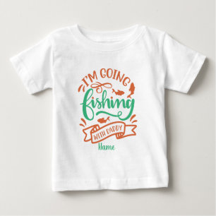 Camiseta De Bebé Crea tu propio yo voy a pescar con papá