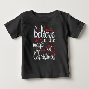 Camiseta De Bebé Cree en la Magia de la Navidad