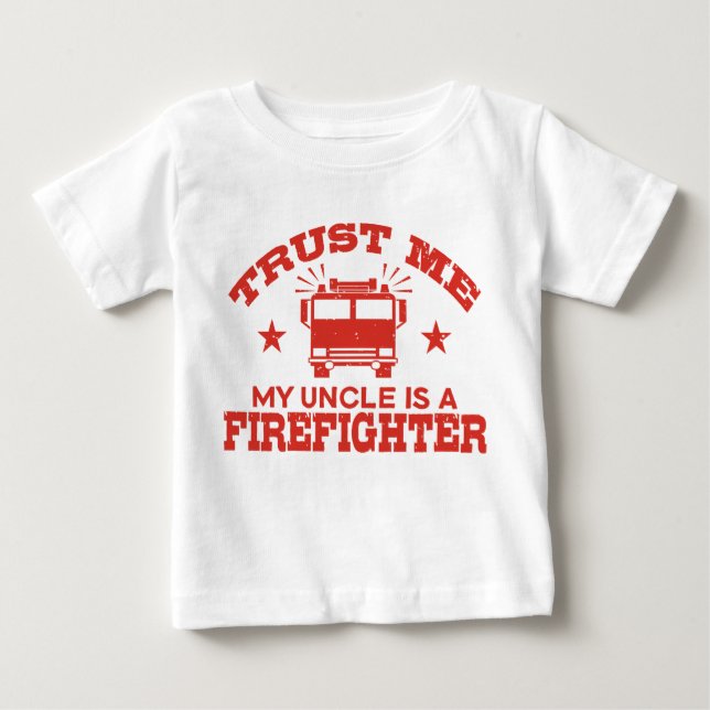 Camiseta De Bebé Créeme, mi tío es bombero (Anverso)