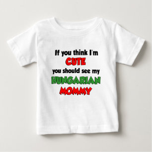 Camiseta De Bebé Creo que soy mami húngara