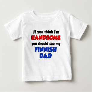 Camiseta De Bebé Creo que soy un padre finlandés guapo
