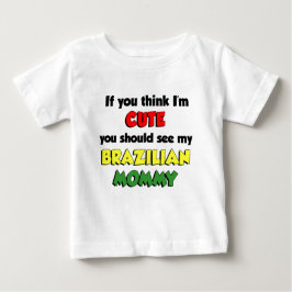 Camiseta De Bebé Creo que soy una mami brasileña linda