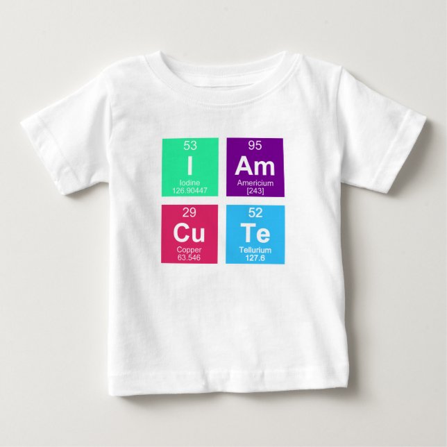 Camiseta De Bebé Cuadro químico periódico de elementos: IAmCuTe (Anverso)