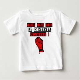 Camiseta De Bebé ¡Cualquiera que sea el CONTEXTO IMPUGNA! - Juegos